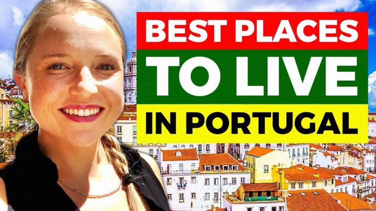 Best Places To Live In Portugal