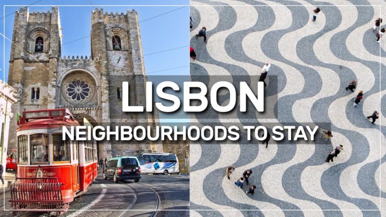 Best Neighbourhoods To Stay In Lisbon